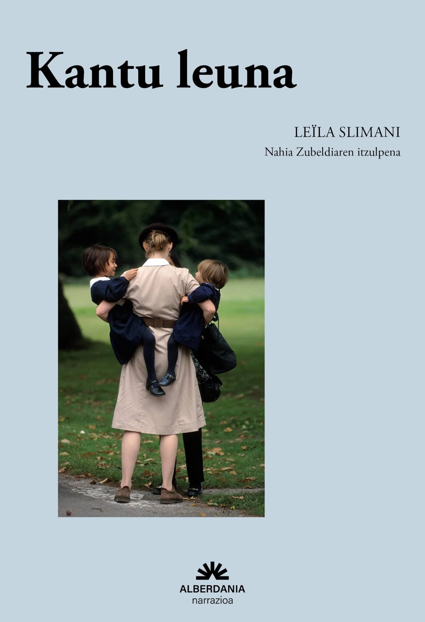 Leïla Slimani, Nahia Zubeldia: Kantu leuna (Euskara language, Alberdania)