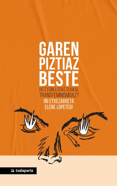 Iñi Etxezarreta, Elene Lopetegi: Garen piztiaz beste (Euskara language, Txalaparta)