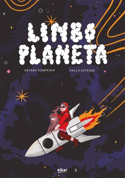 Dejabu Panpin Laborategia, Paula Estévez: Linbo planeta (Euskara language, Elkar)