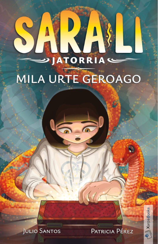 Júlio Santos: Mila urte geroago (Paperback, euskara language, 2024, Xarpa Books)