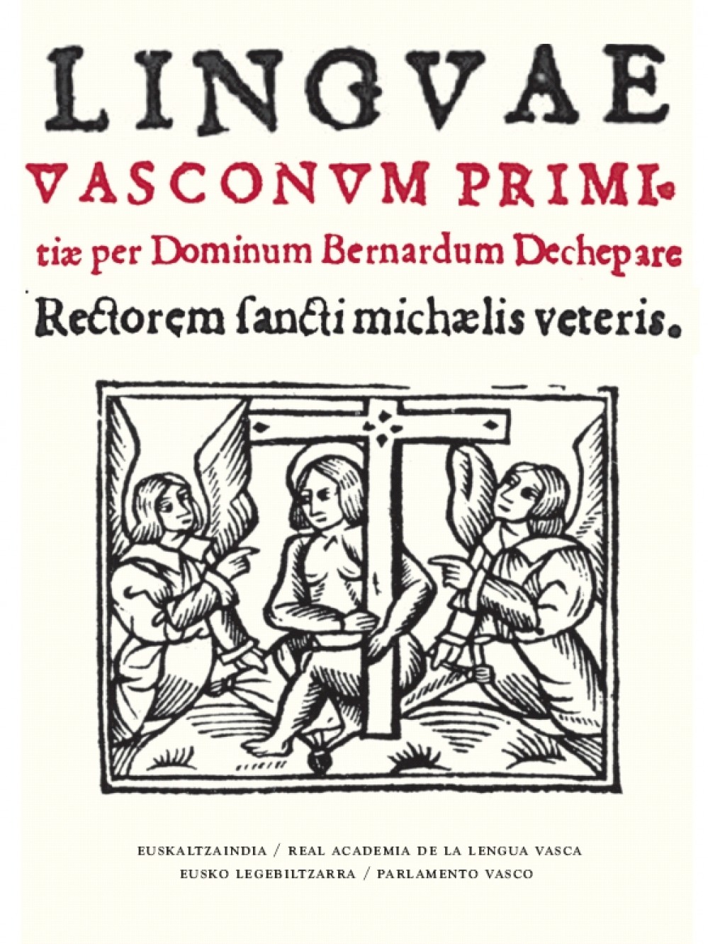 Bernard Etxepare: Linguae Vasconum Primitiae (Basque language, 1545)