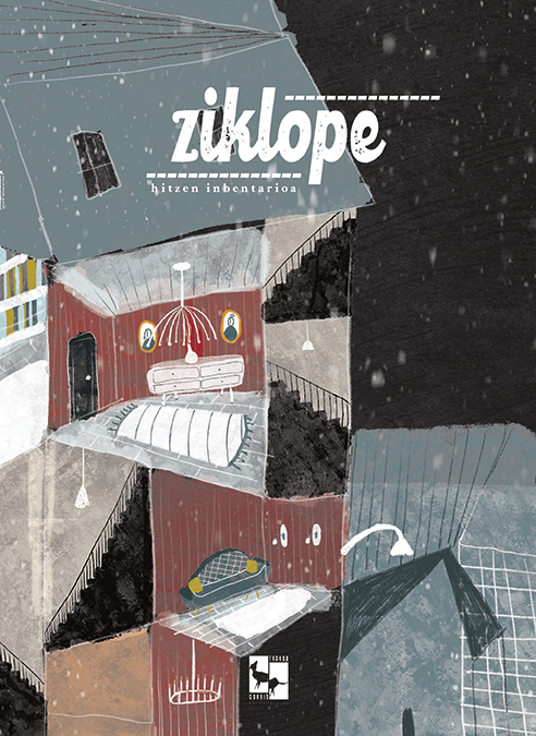 Malen Amenabar Larrañaga, Mariñe Arbeo Astigarraga, Nerea Ibarzabal Salegi, Ane Labaka Mayoz: Ziklope (Paperback, Euskara language, Txakur Gorria)