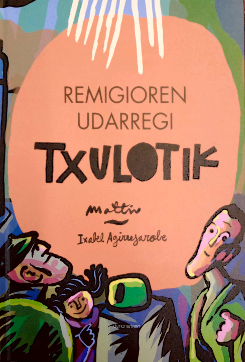 Iñaki Martiarena Mattin: Txulotik (Euskara language, Denonartean)