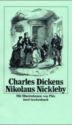 Hablot Knight Browne, Nancy Holder: Nikolaus Nickleby (Paperback, German language, 1991, Insel, Frankfurt)