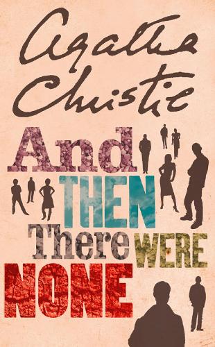 Agatha Christie: And Then There Were None (Paperback, 2015, HarperCollins Publishers)