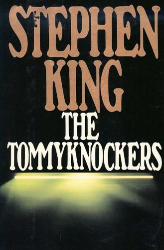 King, Stephen(duplicate): The Tommyknockers (Hardcover, 1987, G. P. Putnam's Sons)