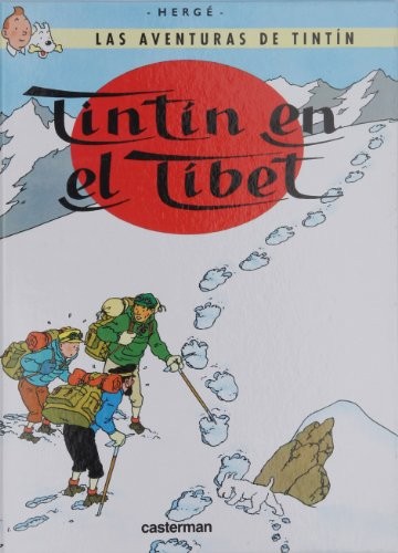Hergé: Titin En El Tibet/ Tintin in Tibet (Tintin) (Hardcover, Spanish language, Casterman Editions, CASTERMAN)