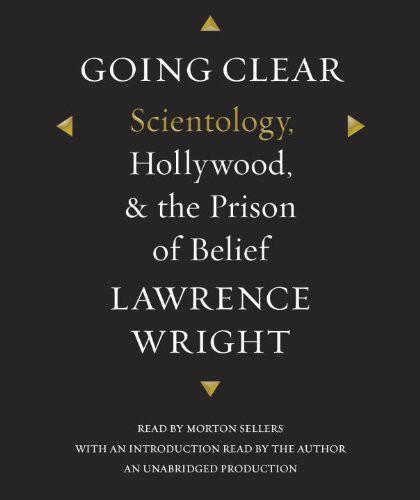 Lawrence Wright, Lawrence Wright, Morton Sellers: Going Clear (AudiobookFormat, 2013, Random House Audio, Brand: Random House Audio)