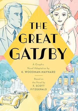 Francis Scott Fitzgerald, K. Woodman-Maynard: Great Gatsby (2021, Candlewick Press)