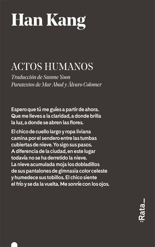 Han Kang (duplicate): Actos humanos (2018, Rata)