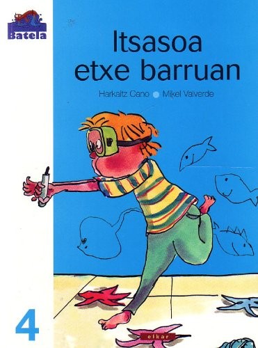 Mikel Valverde Tejedor, Harkaitz Cano: Itsasoa etxe barruan (Paperback, Euskara language, 2002, Elkar)
