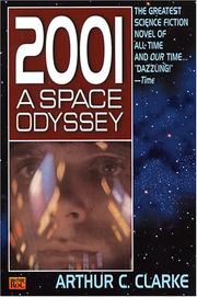 Stanley Kubrick, Arthur C. Clarke: 2001 (Paperback, 1993, Roc Trade)