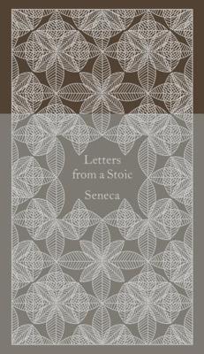 Robin Campbell, Lucio Anneo Seneca: Letters from a Stoic