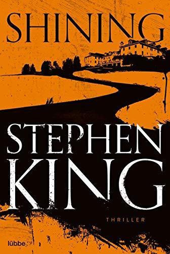 King, Stephen(duplicate), Stephen King: Shining (Paperback, German language, 2019, Lübbe)