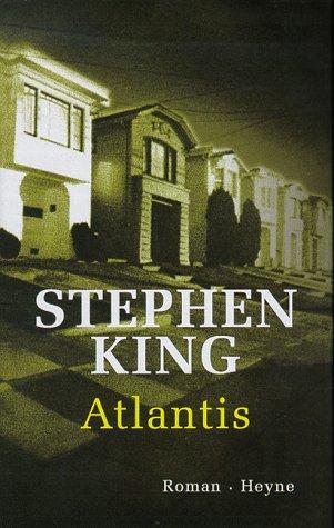 King, Stephen(duplicate): Atlantis (Hardcover, German language, 1998, Wilhelm Heyne Verlag GmbH & Co KG)