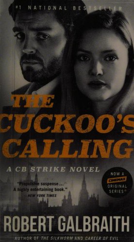 J.K. Rowling: Cuckoo's Calling (2018, Little Brown & Company)