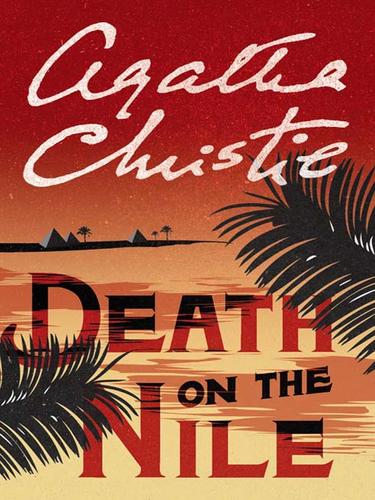 Agatha Christie: Death on the Nile (2005, HarperCollins)