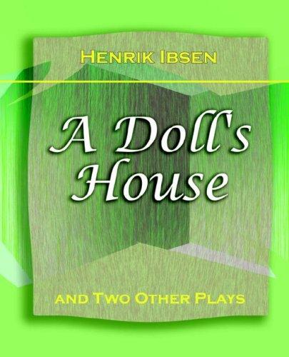 Henrik Ibsen: A Doll's House (Paperback, 2006, Book Jungle)