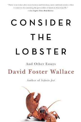 David Foster Wallace: Consider the Lobster (2007)