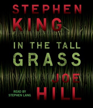 King, Stephen(duplicate), Joe Hill: In the Tall Grass (EBook, Gollancz)