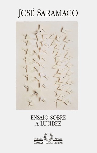 José Saramago: Ensaio sobre a Lucidez (Paperback, Portuguese language, 2004, Caminho)