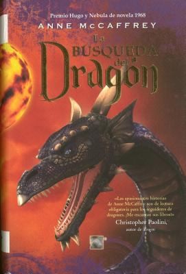 Anne McCaffrey: La Busqueda del Dragon Dragonquest (Spanish language, 2009, Roca Editorial)