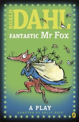 Roald Dahl, Sally Reid: Fantastic Mr Fox (2001, Penguin Books, Limited)