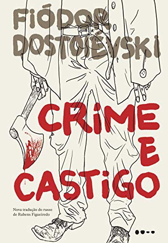 _: Crime e Castigo (Paperback, Portuguese language, 2019, Todavia)