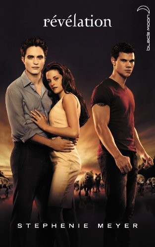 Stephenie Meyer: Saga Twilight - Tome 4 - Revelation (Paperback, Hachette)
