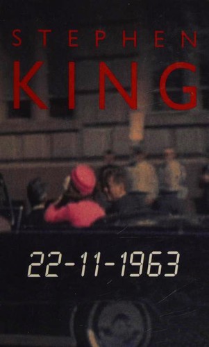 King, Stephen(duplicate): 22-11-1963 (Paperback, Dutch language, 2011, Luitingh)