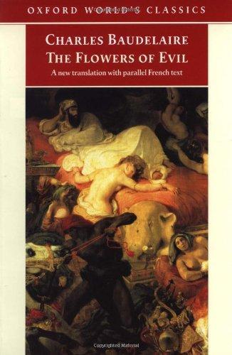 Charles Baudelaire: The Flowers of Evil (Oxford World's Classics) (1998, Oxford University Press, USA)