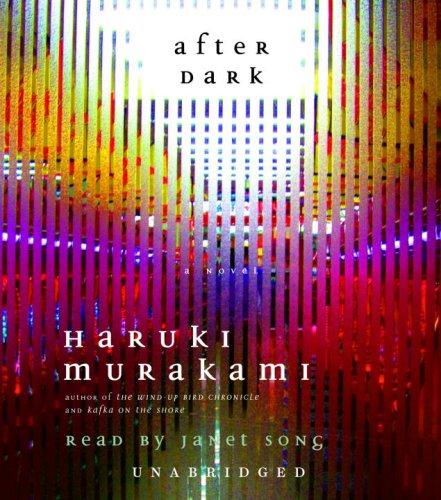 Haruki Murakami: After dark (AudiobookFormat, 2007, Random House Audio)