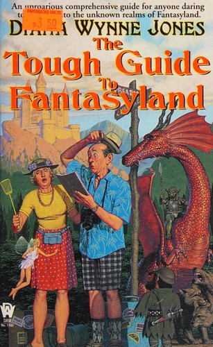 Diana Wynne Jones: The Tough guide to fantasyland (1996, DAW Books)