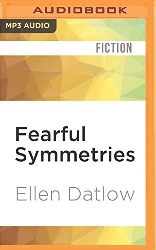 Fleet Cooper, Ellen Datlow: Fearful Symmetries (AudiobookFormat, 2016, Audible Studios on Brilliance Audio, Audible Studios on Brilliance)