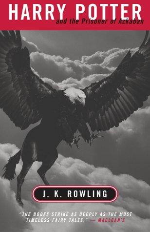 J.K. Rowling: Harry Potter and the Prisoner of Azkaban (2000, Raincoast Books)