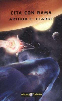 Arthur C. Clarke, Aurora C. Merlo: Cita con rama (Spanish language, 2015, Edhasa)