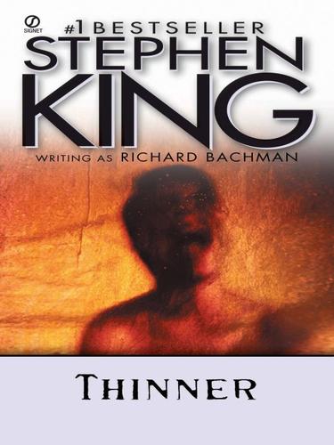 King, Stephen(duplicate): Thinner (EBook, 2009, Penguin USA, Inc.)