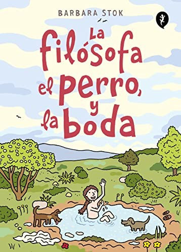 Barbara Stok: La filósofa, el perro y la boda / The Philosopher, the Dog and the Wedding (Paperback, 2023, Salamandra, Salamandra Black)