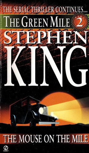 King, Stephen(duplicate): The Mouse on the Mile (Paperback, 1996, Signet)