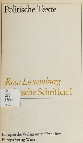 Ossip K. Flechtheim, Rosa Luxemburg: Politische Schriften I (Paperback, Deutsch language, 1966, Europäische Verlagsanstalt Frankfurt, Europa Verlag Wien)