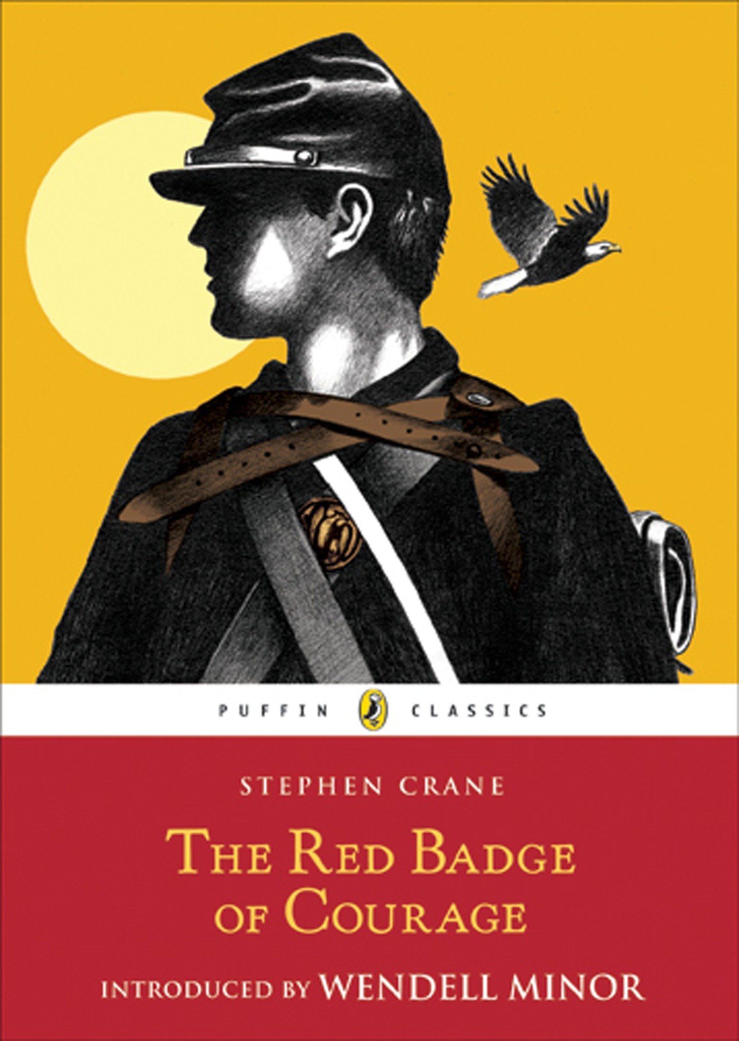 Stephen Crane: The Red Badge of Courage (Paperback, 2009, Puffin Classics)