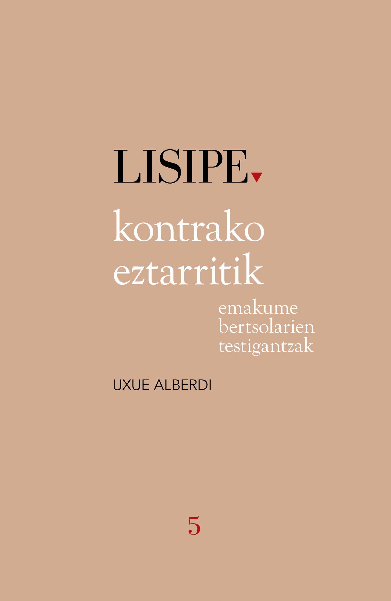 Uxue Alberdi Estibariz: Kontrako eztarritik (Paperback, Euskara language, 2019, Susa)