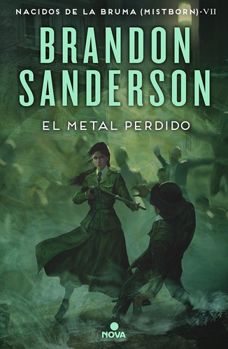 Brandon Sanderson: El metal perdido / The Lost Metal (Hardcover, 2023, Nova)