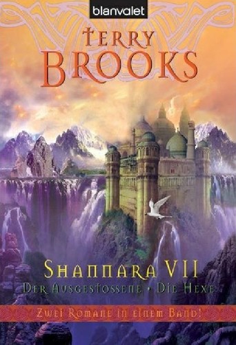 Andreas Helweg, Susanne Gerold, Terry Brooks: Shannara VII (German language, 2005, Blanvalet)