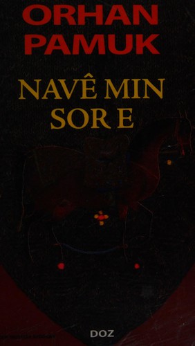 Orhan Pamuk: Navê min sor e. (Kurdish language, 1999, Capa Yeke)