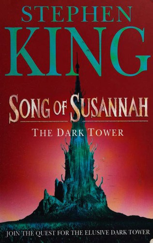 King, Stephen(duplicate): Song of Susannah (Paperback, 2005, Hodder & Stoughton)