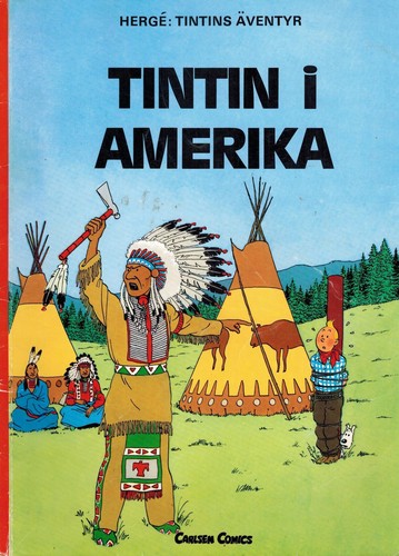 Hergé: Tintin I Amerika (English Title: Tintin in America) (TINTINS AVENTYR) (Paperback, Tagalog language, 1988, Carlsen Comics)