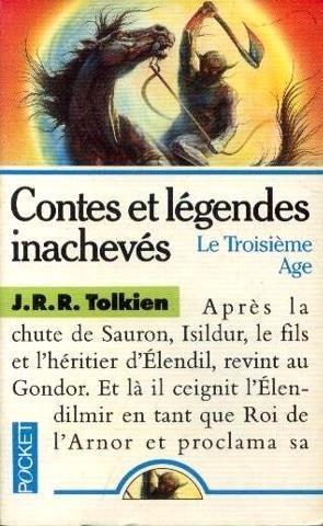 Christopher Tolkien(duplicate), J. R. R. Tolkien: Contes et légendes inachevés. 3, Le Troisième âge (French language, 1988)