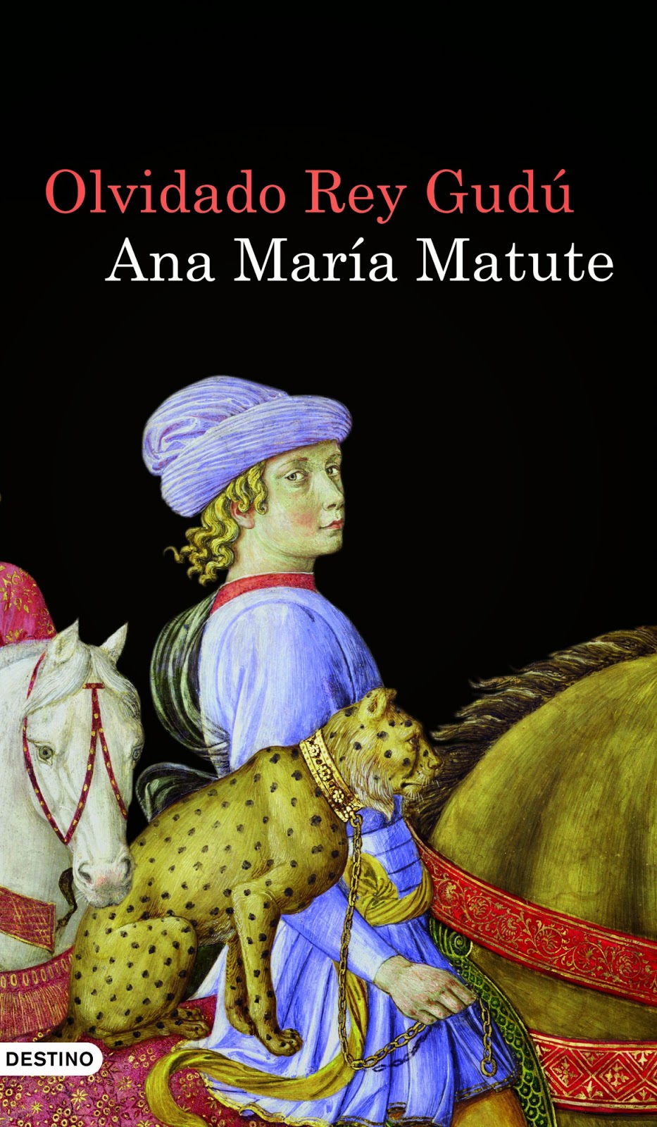 Ana María Matute: Olvidado rey Gudú (Spanish language, 1996)