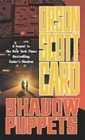 Orson Scott Card: Shadow Puppets (Ender Series) (Hardcover, 2008, Paw Prints 2008-04-11)
